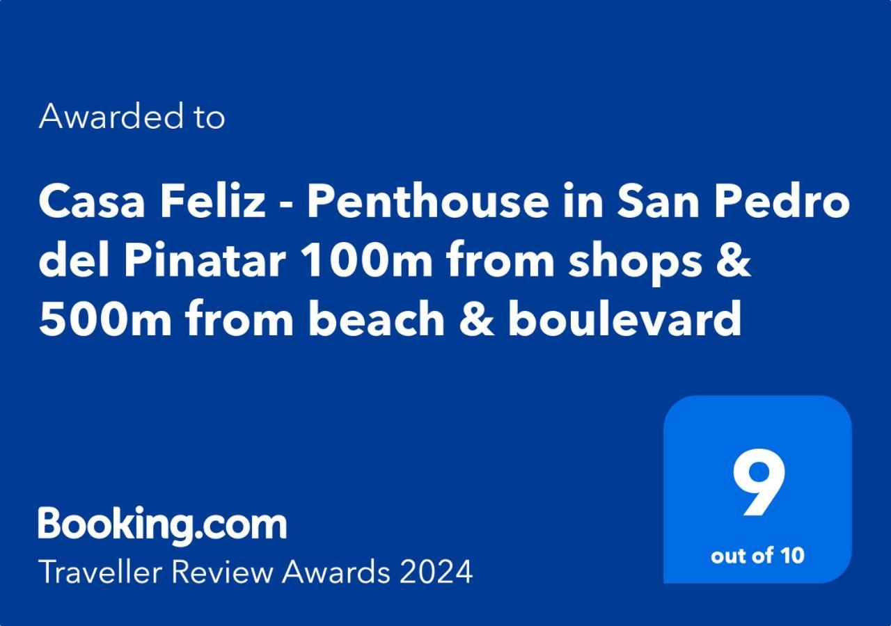 Casa Feliz - Penthouse In San Pedro Del Pinatar 100M From Shops & 500M From Beach & Boulevard ภายนอก รูปภาพ